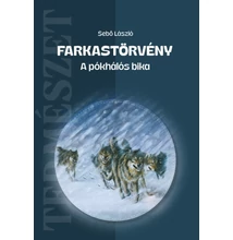 Sebő László: Farkastörvény