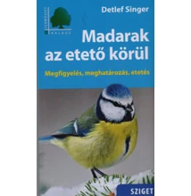 Detlef Singer: Madarak az etető körül