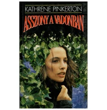 Kathrene Pinkerton: Asszony a vadonban