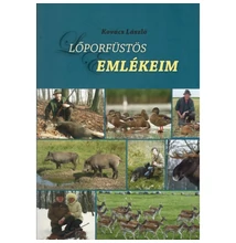Kovács László: Lőporfüstös emlékeim
