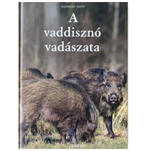 Norbert Happ: A vaddisznó vadászata