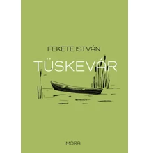 Fekete István: Tüskevár