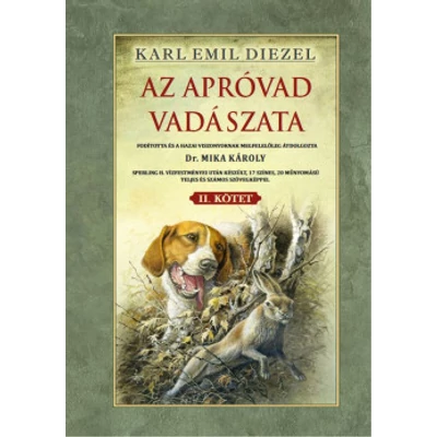  Karl Emil Diezel Az apróvad vadászata II. kötet 