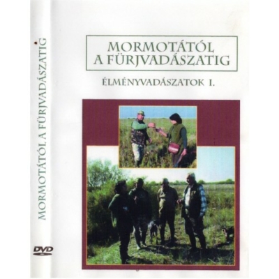 Dr. Ignácz Magdolna: Mormotától a fürjvadászatig DVD